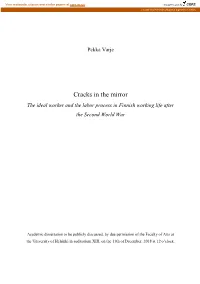 Cracks in the Mirror the Ideal Worker and the Labor Process in Finnish Working Life After the Second World War