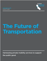 Harnessing Private Mobility Services to Support the Public Good