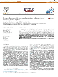 Phosphoglucomutase1 Is Necessary for Sustained Cell Growth Under Repetitive Glucose Depletion ⇑ ⇑ Eunju Bae, Hee Eun Kim, Eunjin Koh , Kyung-Sup Kim