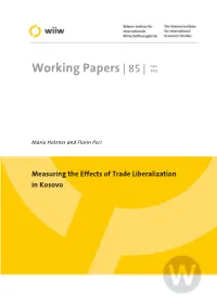Wiiw Working Paper 85: Measuring the Effects of Trade Liberalization In