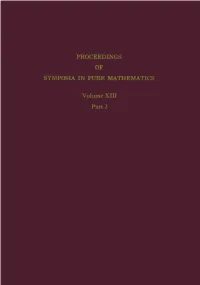 Axiomatic Set Theory Proceedings of Symposia in Pure Mathematics