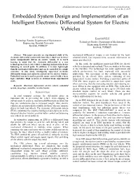 Embedded System Design and Implementation of an Intelligent Electronic Differential System for Electric Vehicles
