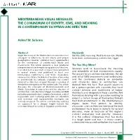 Mediterranean Visual Messages: the Conundrum of Identity, Isms, and Meaning in Contemporary Egyptian Architecture