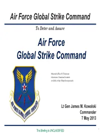 Air Force Global Strike Command to Deter and Assure Air Force Global Strike Command