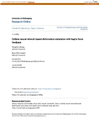 Cellular Neural Network Based Deformation Simulation with Haptic Force Feedback