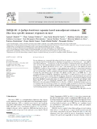 IMXQB-80: a Quillaja Brasiliensis Saponin-Based Nanoadjuvant Enhances Zika Virus Speciﬁc Immune Responses in Mice