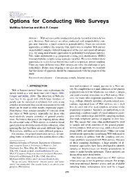 Options for Conducting Web Surveys Matthias Schonlau and Mick P