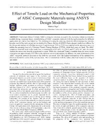 Effect of Tensile Load on the Mechanical Properties of Alsic