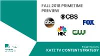 Fall 2018 Network Primetime Preview