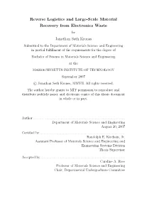 Reverse Logistics and Large-Scale Material Recovery from Electronics Waste Jonathan Seth Krones
