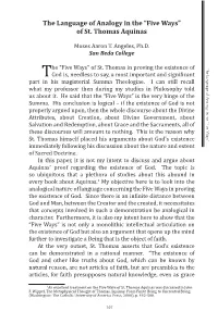 The “Five Ways” of St. Thomas in Proving the Existence Of