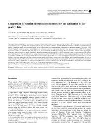 Comparison of Spatial Interpolation Methods for the Estimation of Air Quality Data