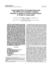 Long-Lasting Effect of Prolonged Hypoxemia After Birth on the Immediate Ventilatory Response to Changes in Arterial Partial Pressure of Oxygen in Young Lambs1