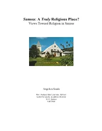 Samoa: a Truly Religious Place? Views Toward Religion in Samoa