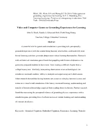 Video and Computer Games As Grounding Experiences for Learning