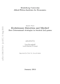 Evolutionary Extortion and Mischief Arxiv:1308.2576V1 [Cs.GT]