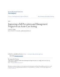 Improving a Fall Prevention and Management Program in an Acute Care Setting Ashlee D