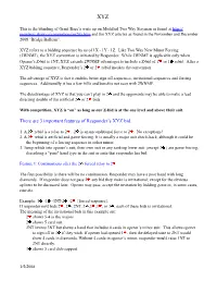 There Are 3 Important Features of Responder's XYZ Bid