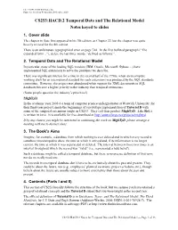 CS253:HACD.2 Temporal Data and the Relational Model Notes Keyed to Slides