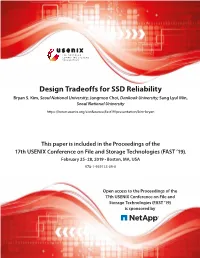 Design Tradeoffs for SSD Reliability Bryan S