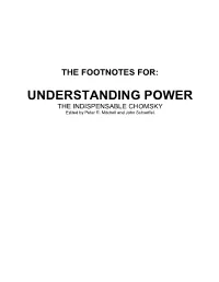 UNDERSTANDING POWER the INDISPENSABLE CHOMSKY Edited by Peter R