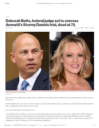 Deborah Batts, Federal Judge Set to Oversee Avenatti's Stormy Daniels