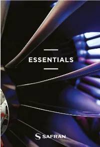 ESSENTIALS a Single-Aisle Commercial Jet Powered by Our Engines(1) TAKES OFF SOMEWHERE in the WORLD EVERY 2 SECONDS