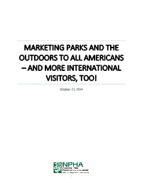 Marketing Parks and the Outdoors to All Americans – and More International Visitors, Too!