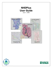 Nhdplus User Guide Page Ii of 115 This Guide Is Intended for Use with the Following Nhdplus Schema Versions