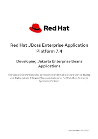 Red Hat Jboss Enterprise Application Platform 7.4 Developing Jakarta Enterprise Beans Applications