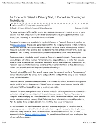 As Facebook Raised a Privacy Wall, It Carved an Opening for Tec
