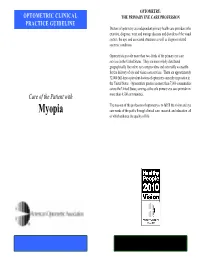 Clinical Practice Guidelines: Care of the Patient with Myopia