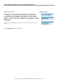 Forest Cover Dynamics Analysis and Prediction Modelling Using Logistic Regression Model (Case Study: Forest Cover at Indragiri Hulu Regency, Riau Province)