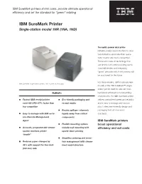 IBM Suremark Printers Shrink Costs, Provide Ultimate Operational Efficiency and Set the Standard for “Green” Retailing