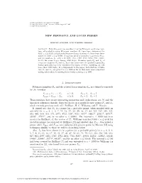 NEW FIBONACCI and LUCAS PRIMES 1. Introduction Fibonacci