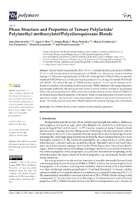 Phase Structure and Properties of Ternary Polylactide/Poly(Methyl Methacrylate)/Polysilsesquioxane Blends