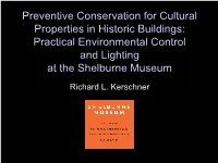 Practical Environmental Control and Lighting at the Shelburne Museum