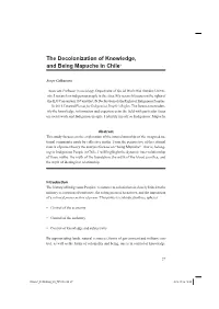 The Decolonization of Knowledge, and Being Mapuche in Chile1