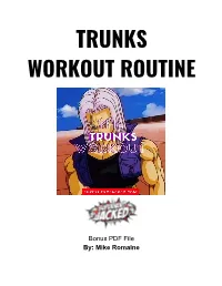 Trunks Workout Routine