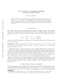 A Dynamical Approach Towards Collatz Conjecture