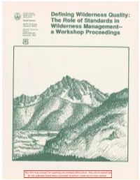 Defining Wilderness Quality: the Role of Standards in Wilderness Management—A Workshop Proceedings