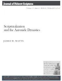 Scripturalization and the Aaronide Dynasties