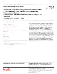 The Early Wisconsinan History of the Laurentide Ice Sheet