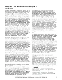 Why the Lion Reintroduction Project ? Manoj Mishra*