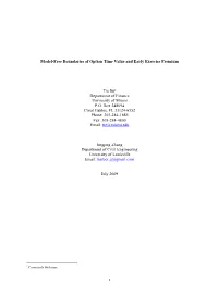 Model-Free Boundaries of Option Time Value and Early Exercise Premium Tie Su* Department of Finance University of Miami P.O