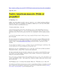 Native American Mascots: Pride Or Prejudice?