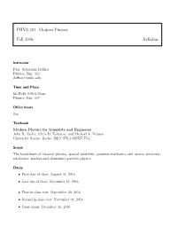 PHYS 324: Modern Physics Fall 2016 Syllabus