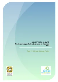 1 a SCEPTICAL CLIMATE Media Coverage of Climate Change in Australia 2011 Part 1