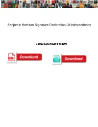 Benjamin Harrison Signature Declaration of Independence