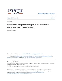 Government's Denigration of Religion: Is God the Victim of Discrimination in Our Public Schools?